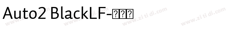 Auto2 BlackLF字体转换
